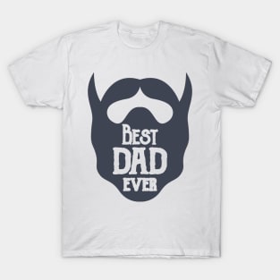 Best Dad Ever T-Shirt